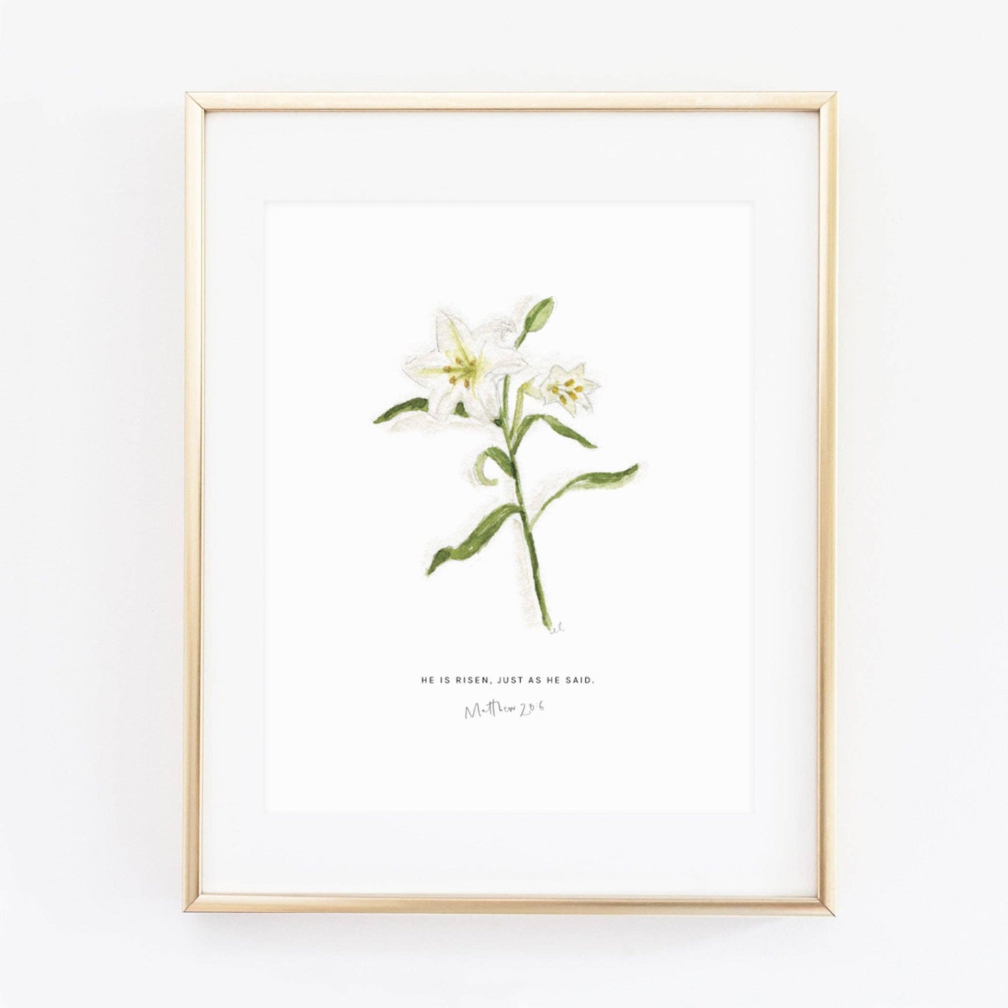 Matthew 28:6 easter lily scripture print