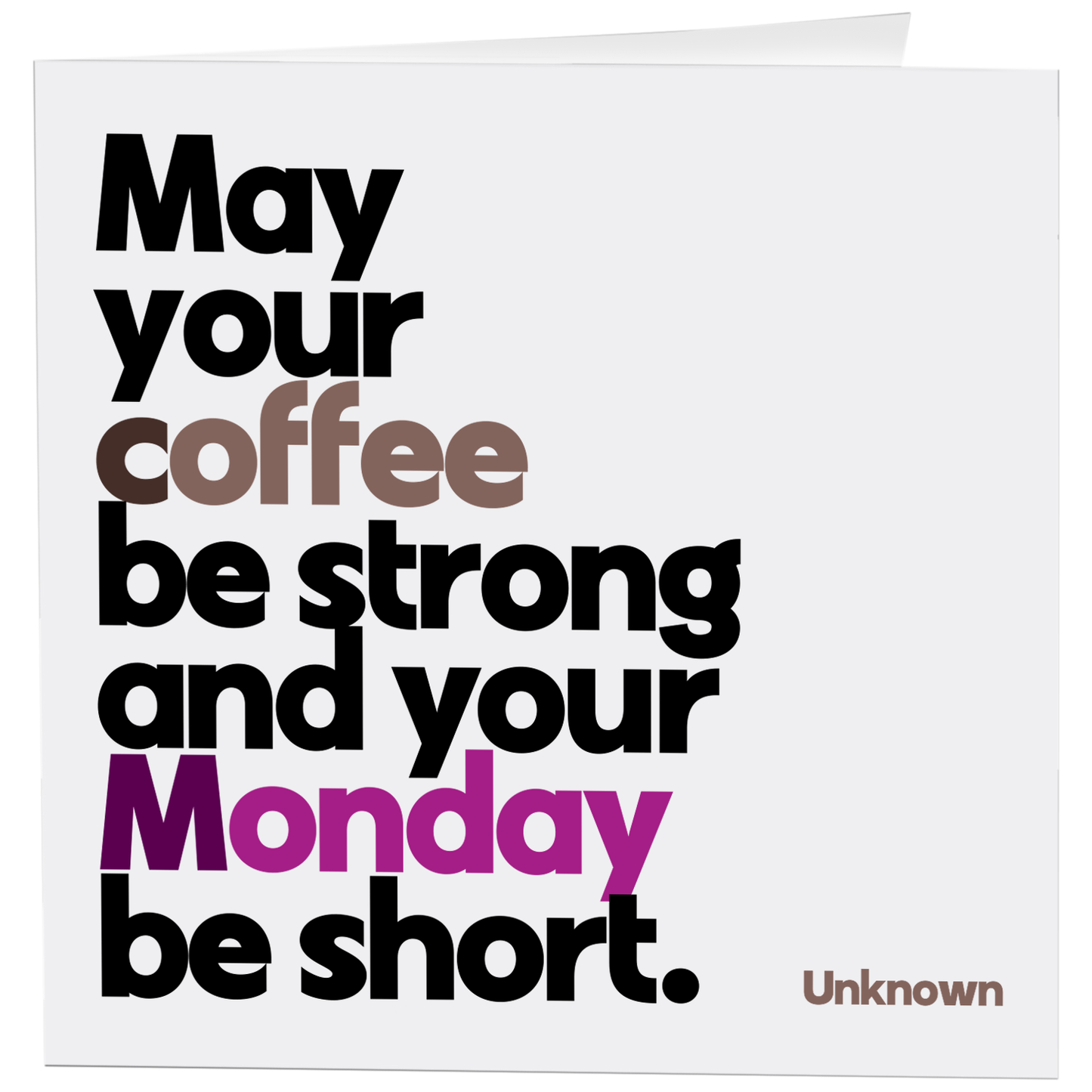 Cards - D376 - May Your Coffee Be Strong (Unknown)