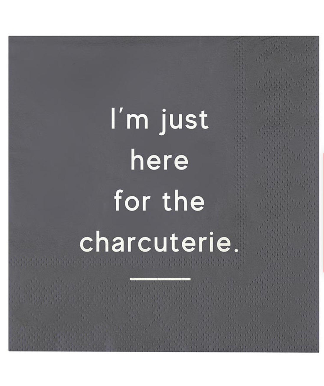 Cocktail Napkins - Just Here For The Charcuterie