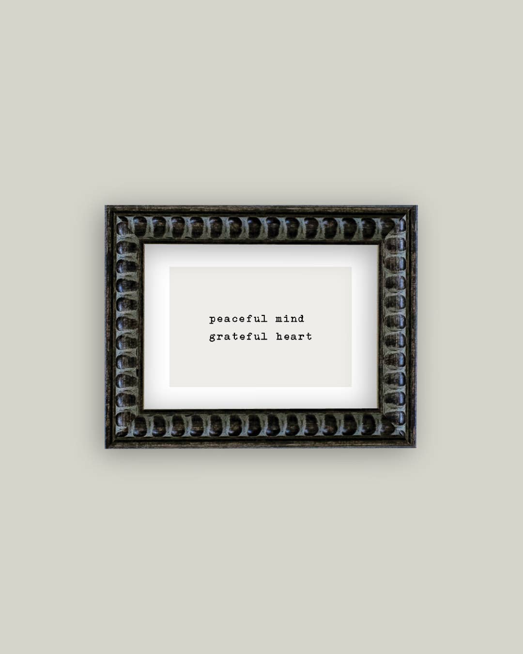 Peaceful Mind Grateful Heart Framed Antique Print: 7x5