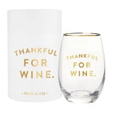 Stemless Wine Glass - Thankful For Wine
