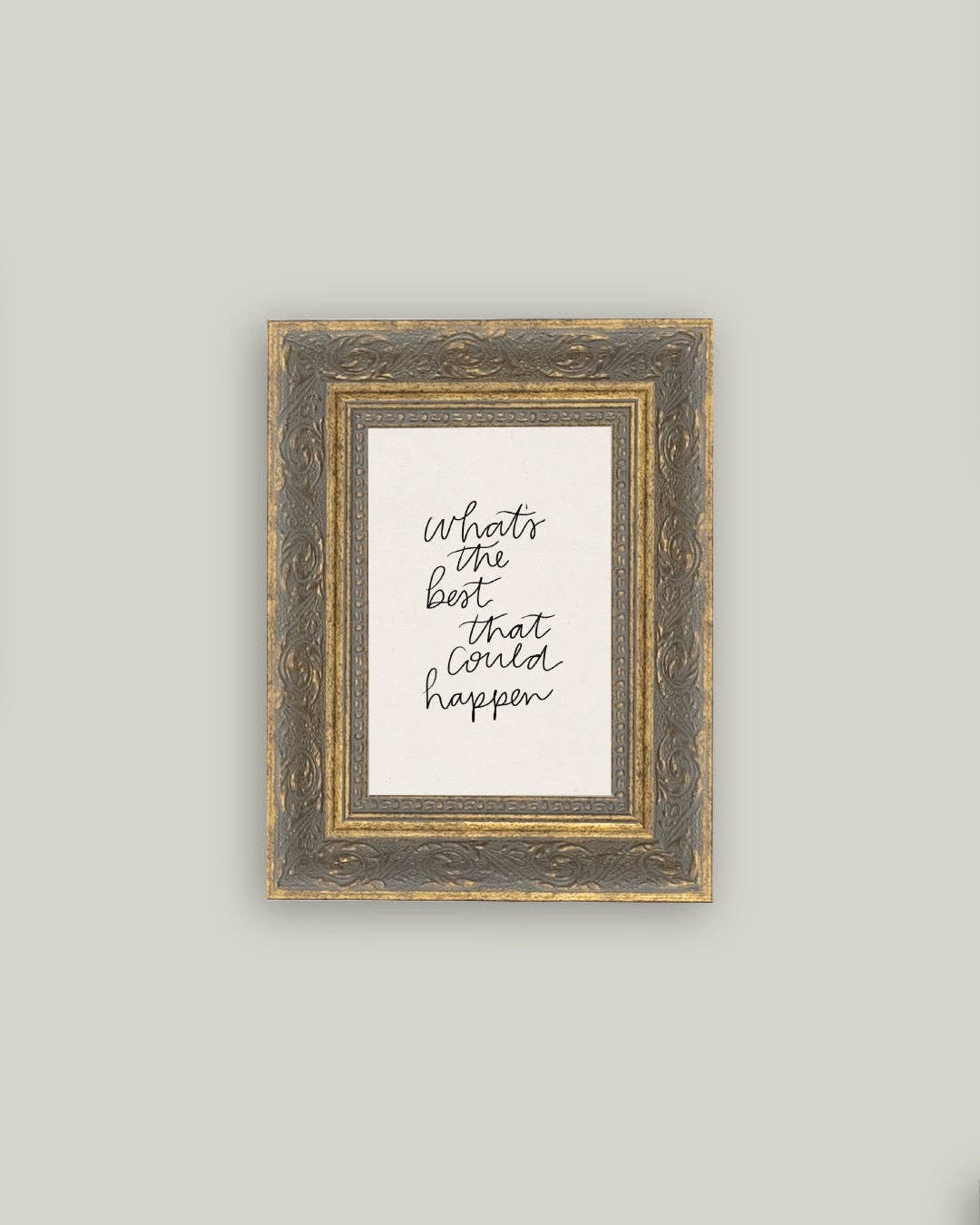 The Best That Could Happen: 5x7