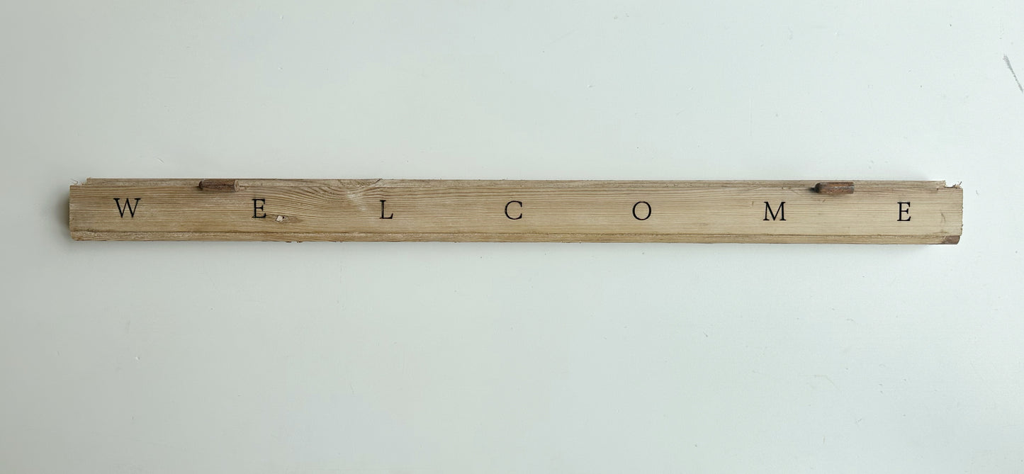 Vintage Engraved Long Sign: Welcome