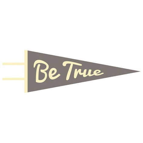 Pennant: Be True
