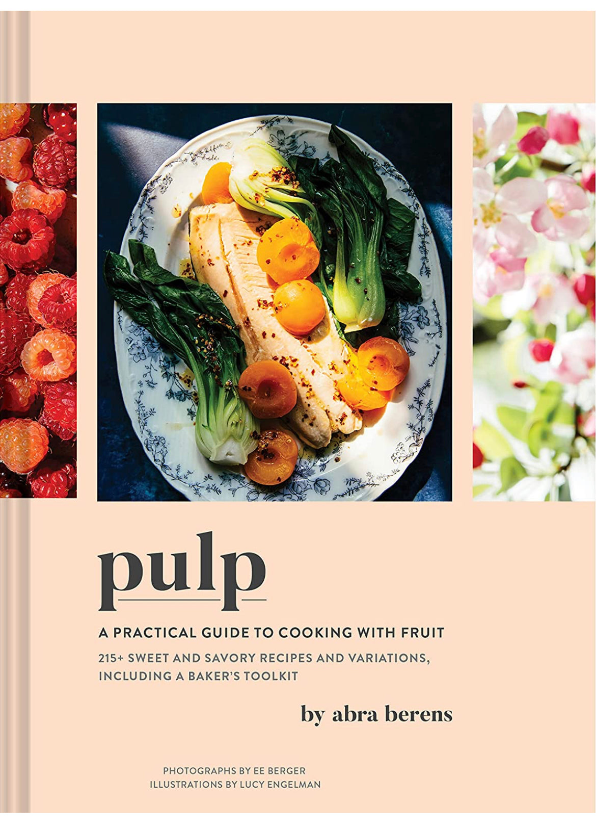 Pulp -A practical guide to cooking with fruit