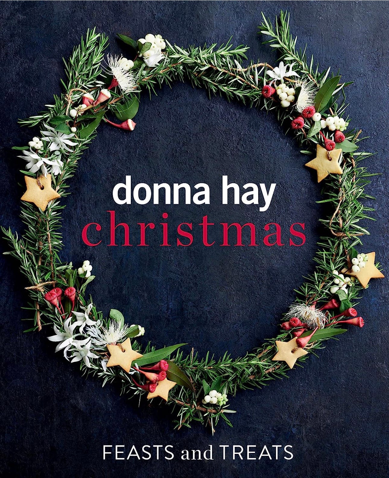 Donna Hay Christmas Feast and Treats Book