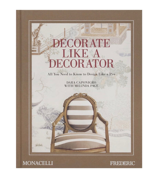 Decorate Like a Decorator Book