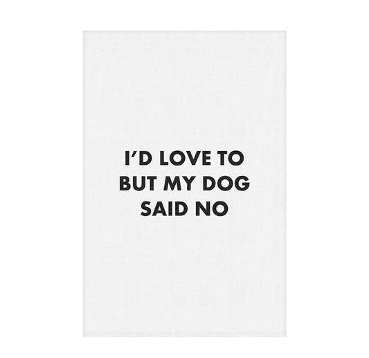 Towel-Dog Said No