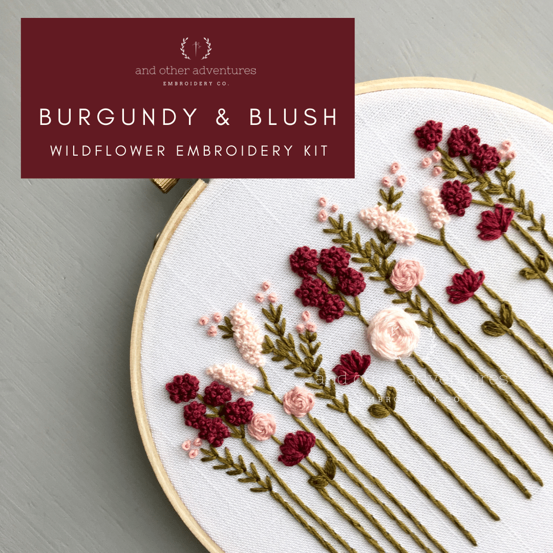 Hand Embroidery Kit - Burgundy & Blush Wildflowers