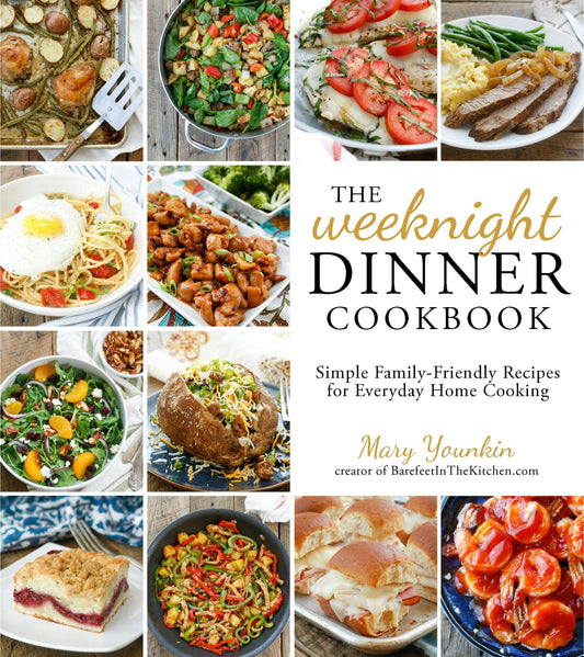 Weeknight Dinner Cookbook: Simple Family-Friendly Recipes