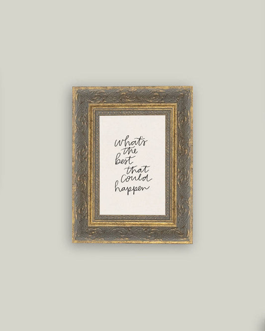 The Best That Could Happen: 5x7