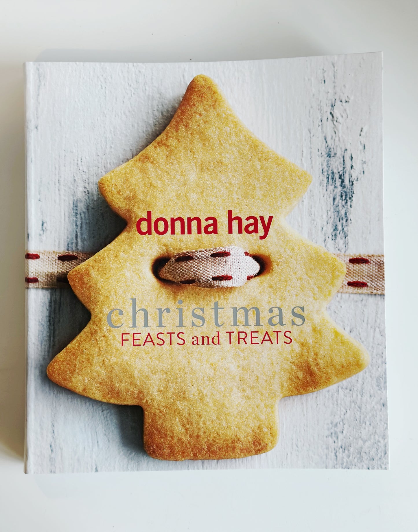 Donna Hay - Christmas Feasts and Treats