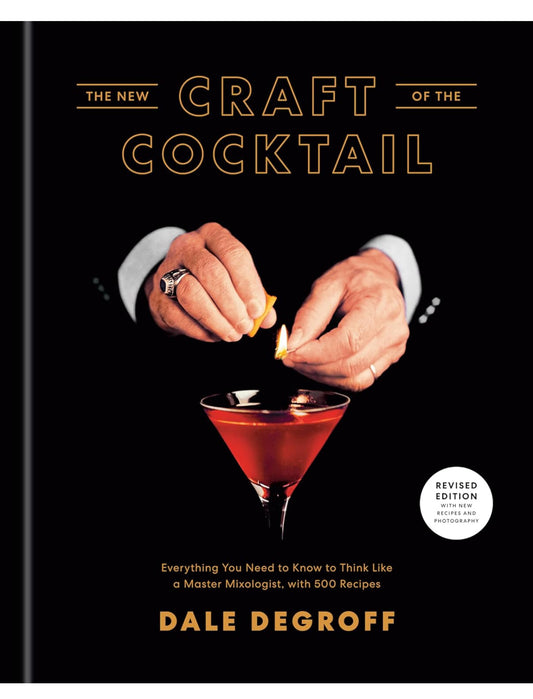 The New Craft of the Cocktail