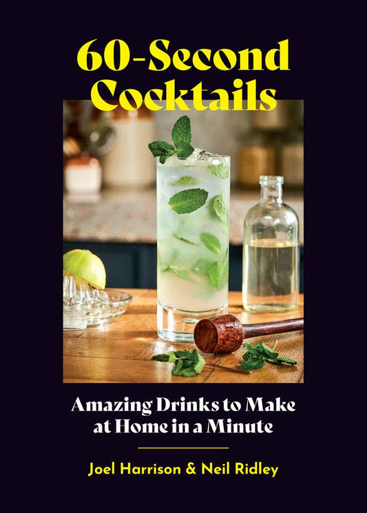 60-Second Cocktails