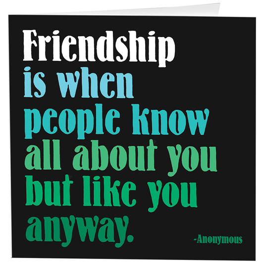 Cards - D34- Friendship Is When - Friendship - (Anonymous)