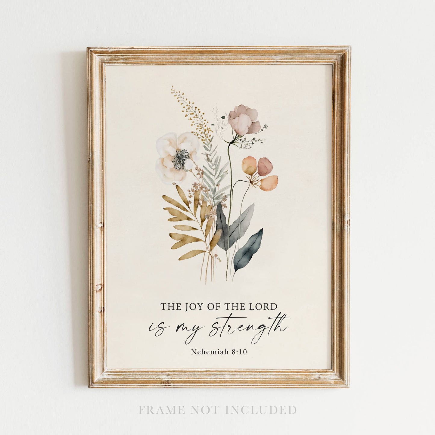 Joy of the Lord Wall Art Print Christian Gift Decor: 8x10