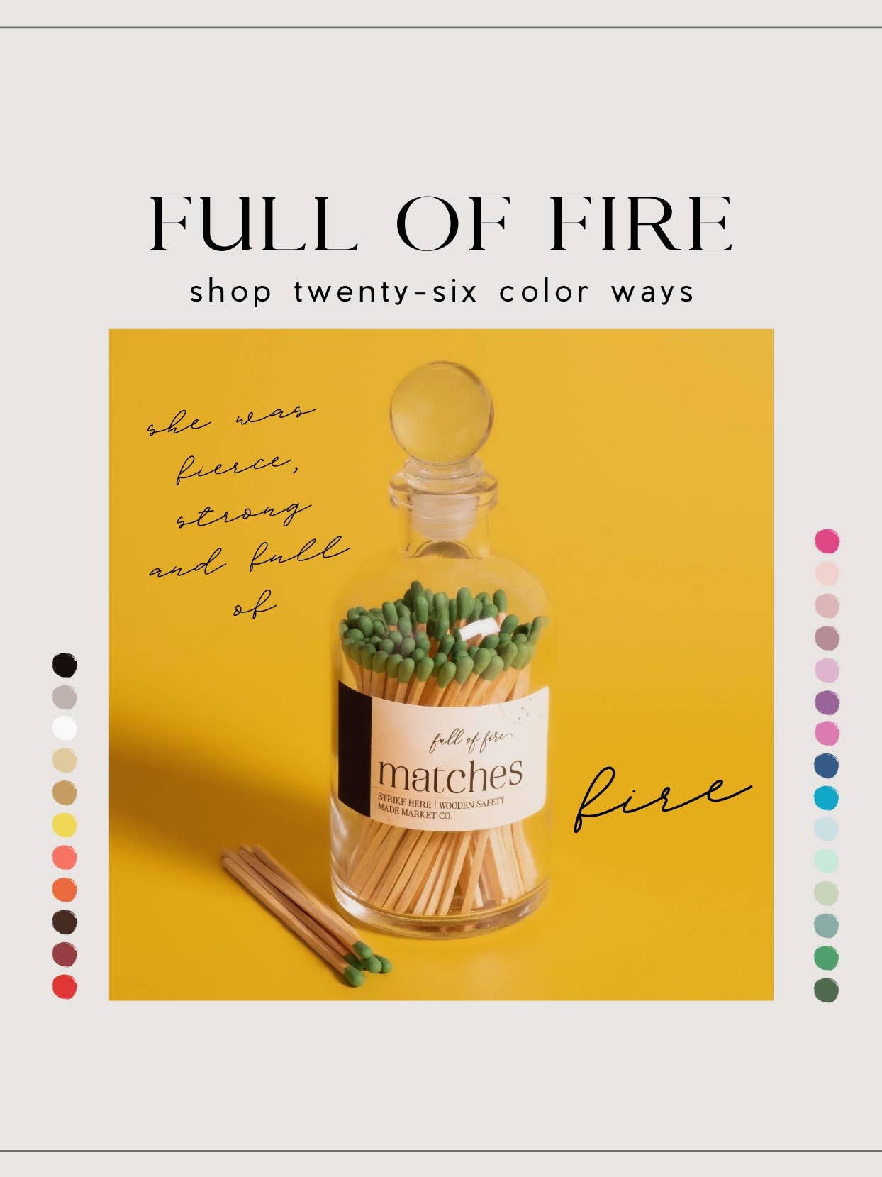 Full of Fire Olive Green Matches