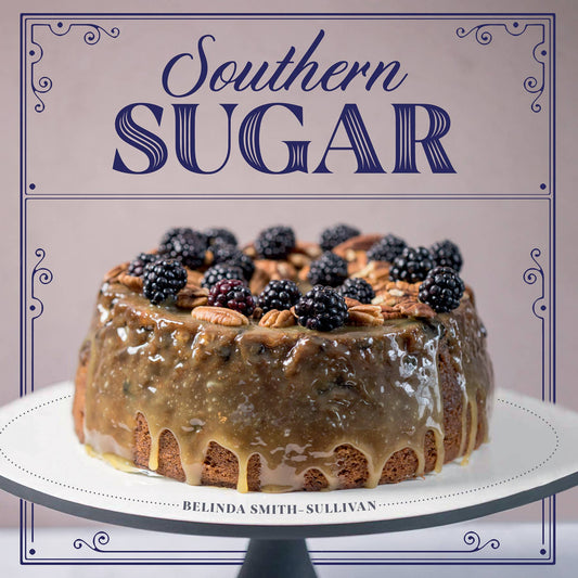 Southern Sugar - Cookbook