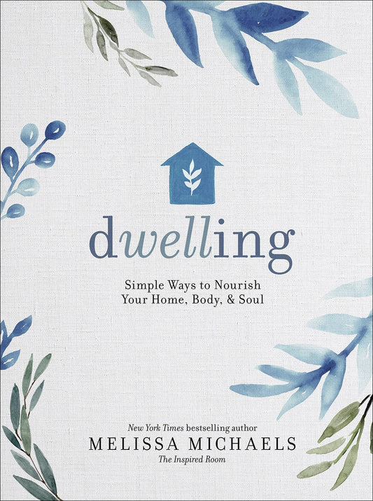 Dwelling, Book - Wellness