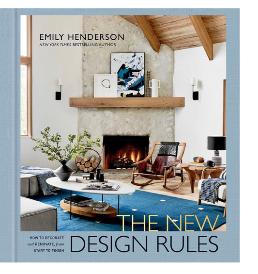 Emily Henderson's The New Design Rules