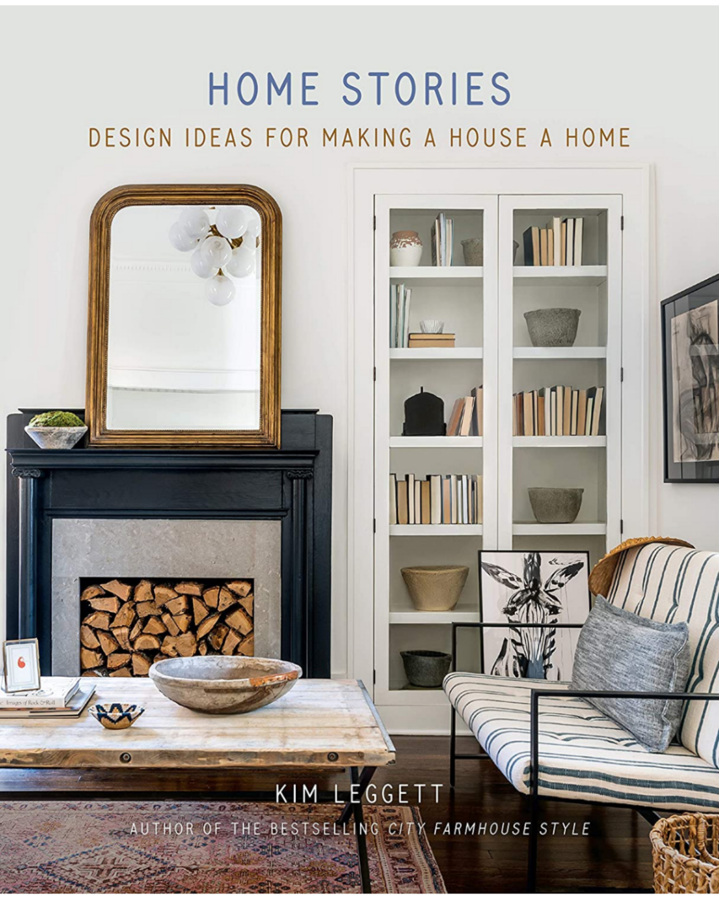 Home Stories-Design ideas for making your house a home