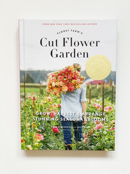 Floret Farm’s Cut Flower Garden Book