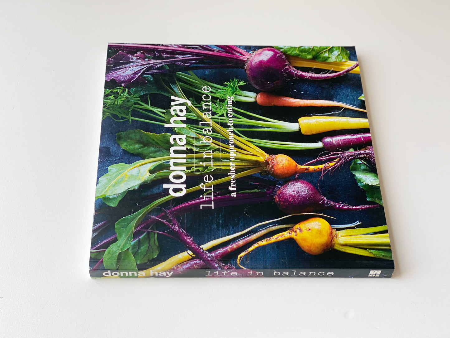 Donna Hay - Life in Balance Cook Book