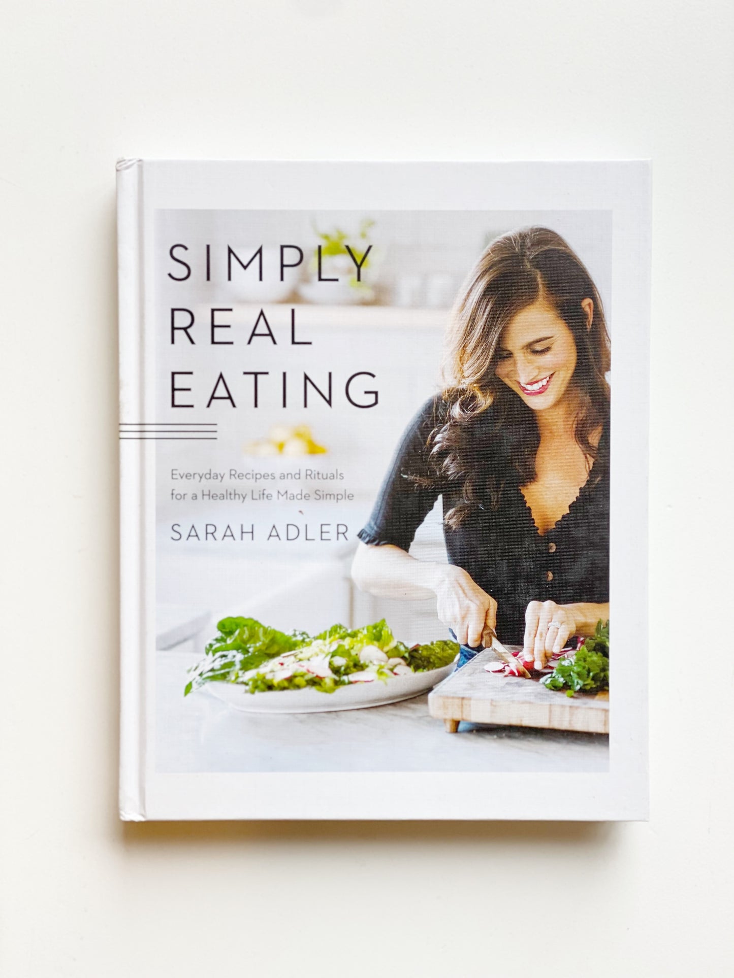 Simply Real Eating Cookbook