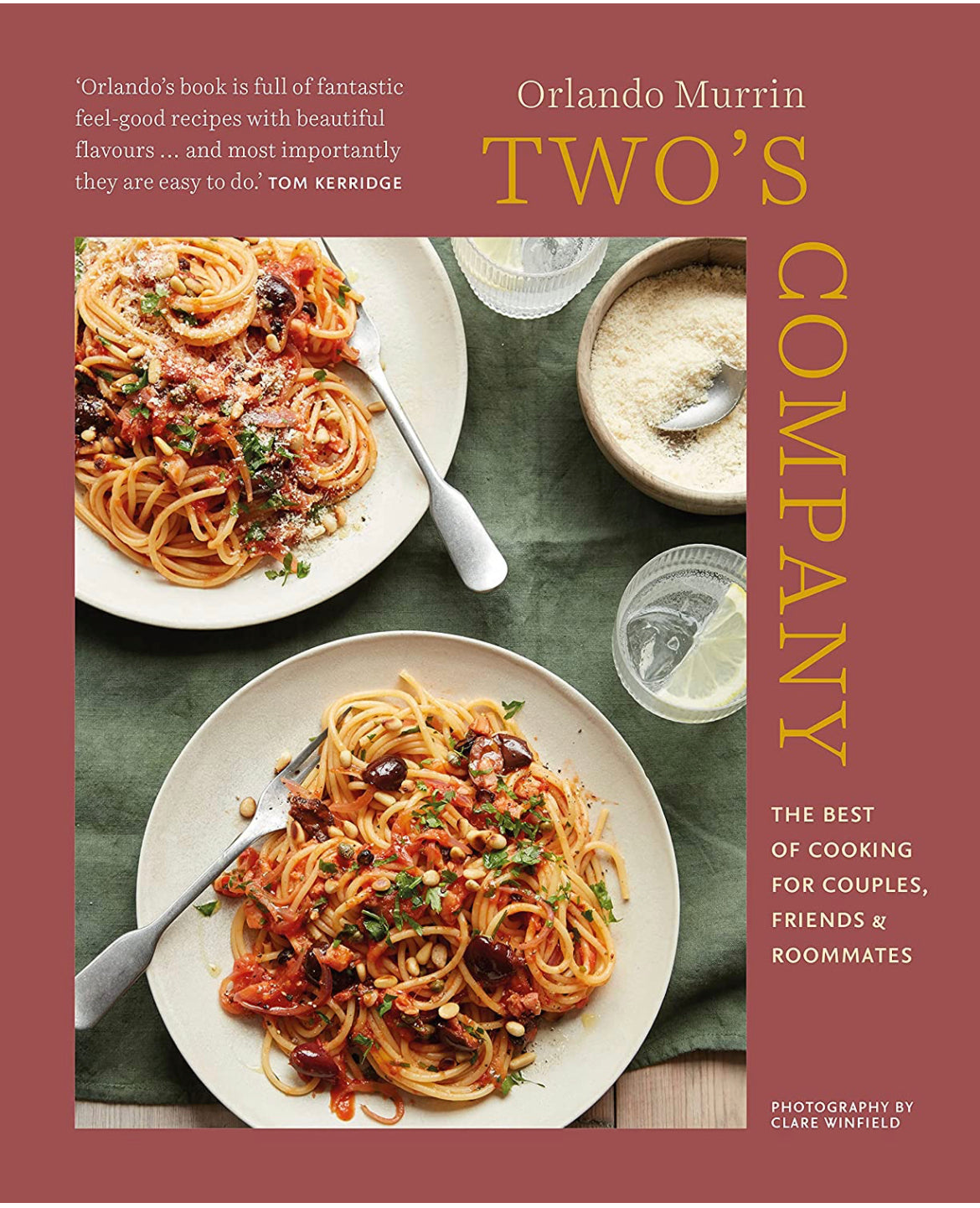 Two's Company: The best of cooking for couples, friends and roommates