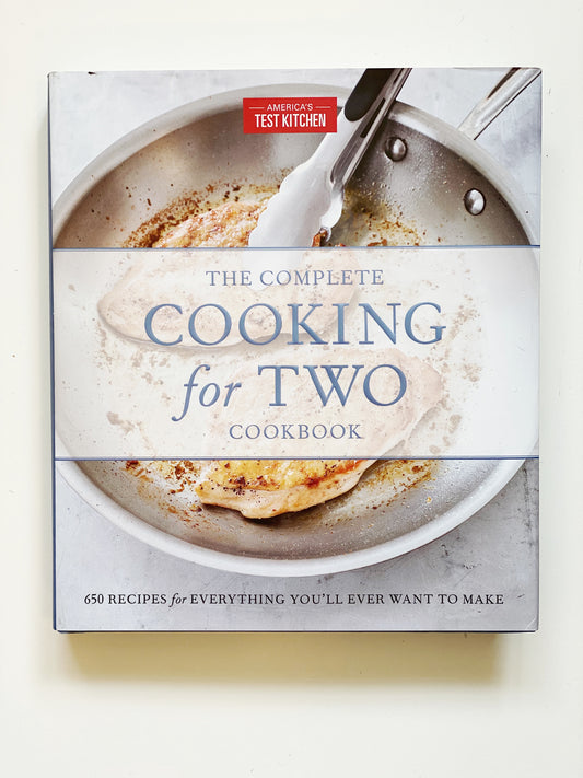 The Complete Cooking for Two Cookbook