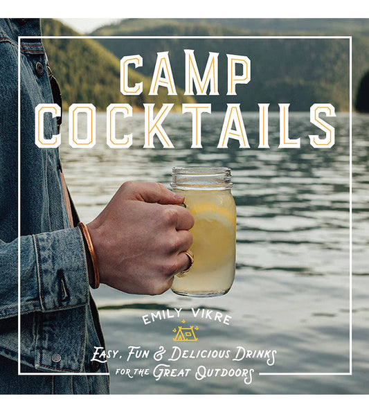 Camp Cocktails Book