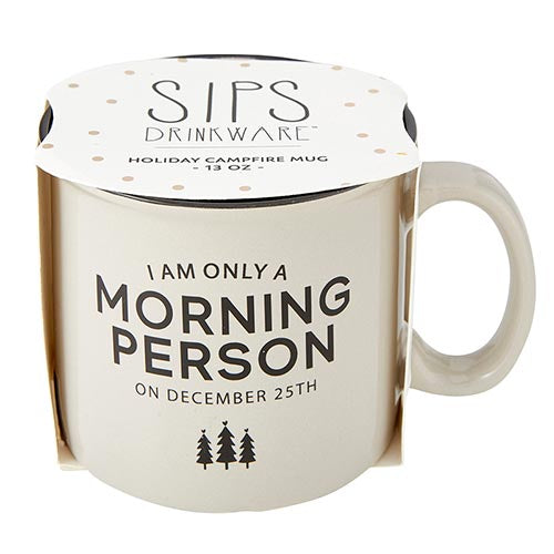 Only a Morning Person on Dec 25th Mug